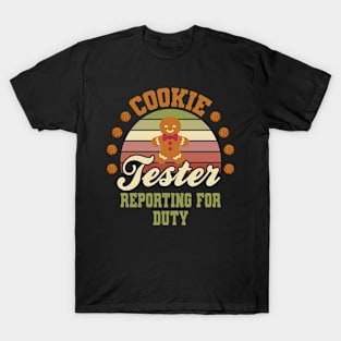 Cookie Tester Reporting for Duty T-Shirt